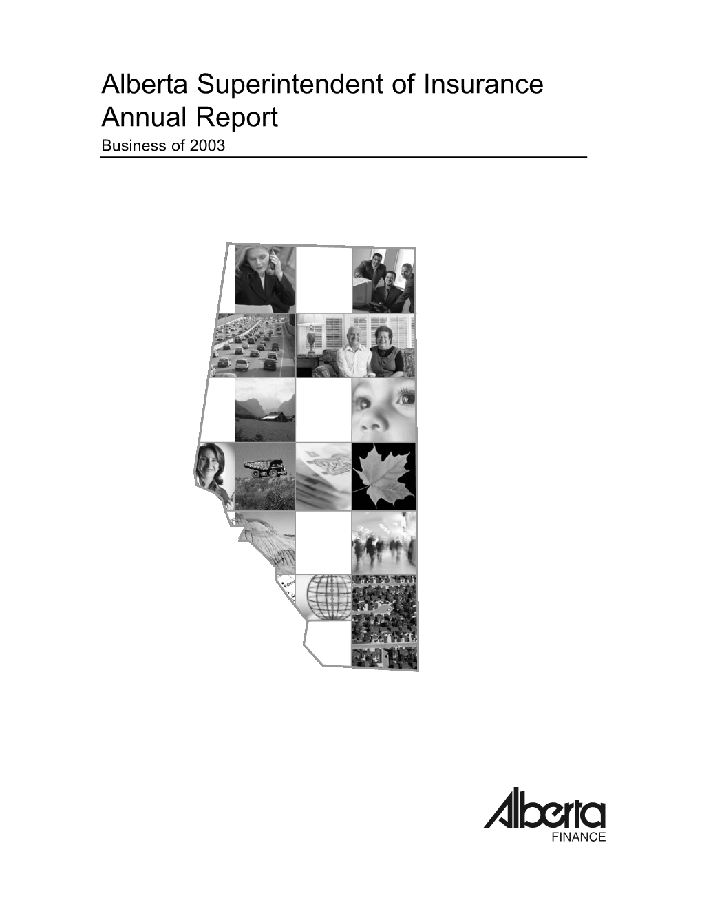 2003 Superintendent of Insurance Annual Report