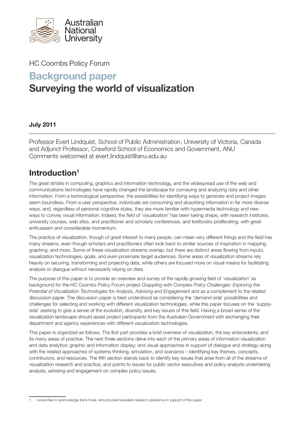 Background Paper Surveying the World of Visualization