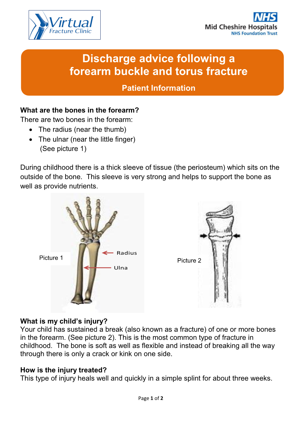 Discharge Advice Following a Forearm Buckle and Torus Fracture