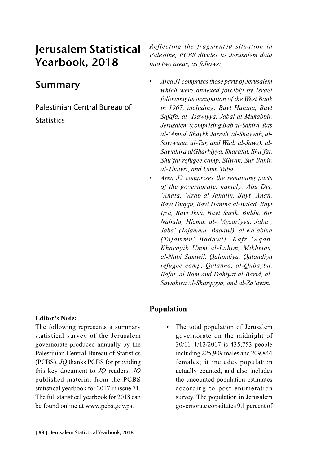 Jerusalem Statistical Yearbook, 2018 the Total Population of Palestine and 15.1 Percent of the Population of the West Bank As Population Census 2017