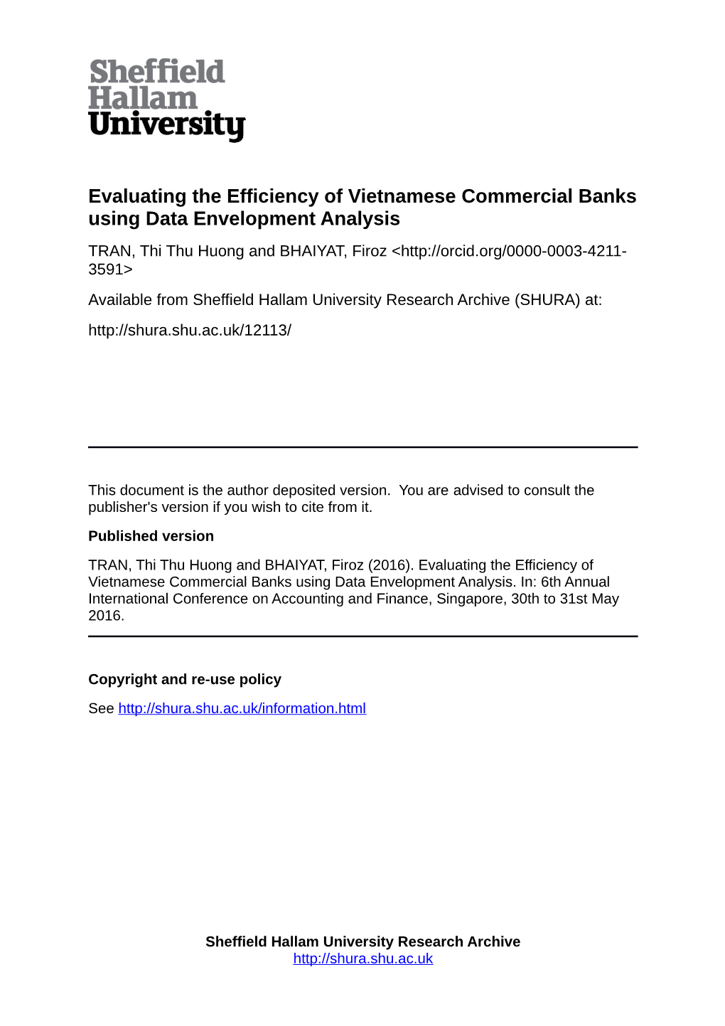 Evaluating the Efficiency of Vietnamese Commercial Banks