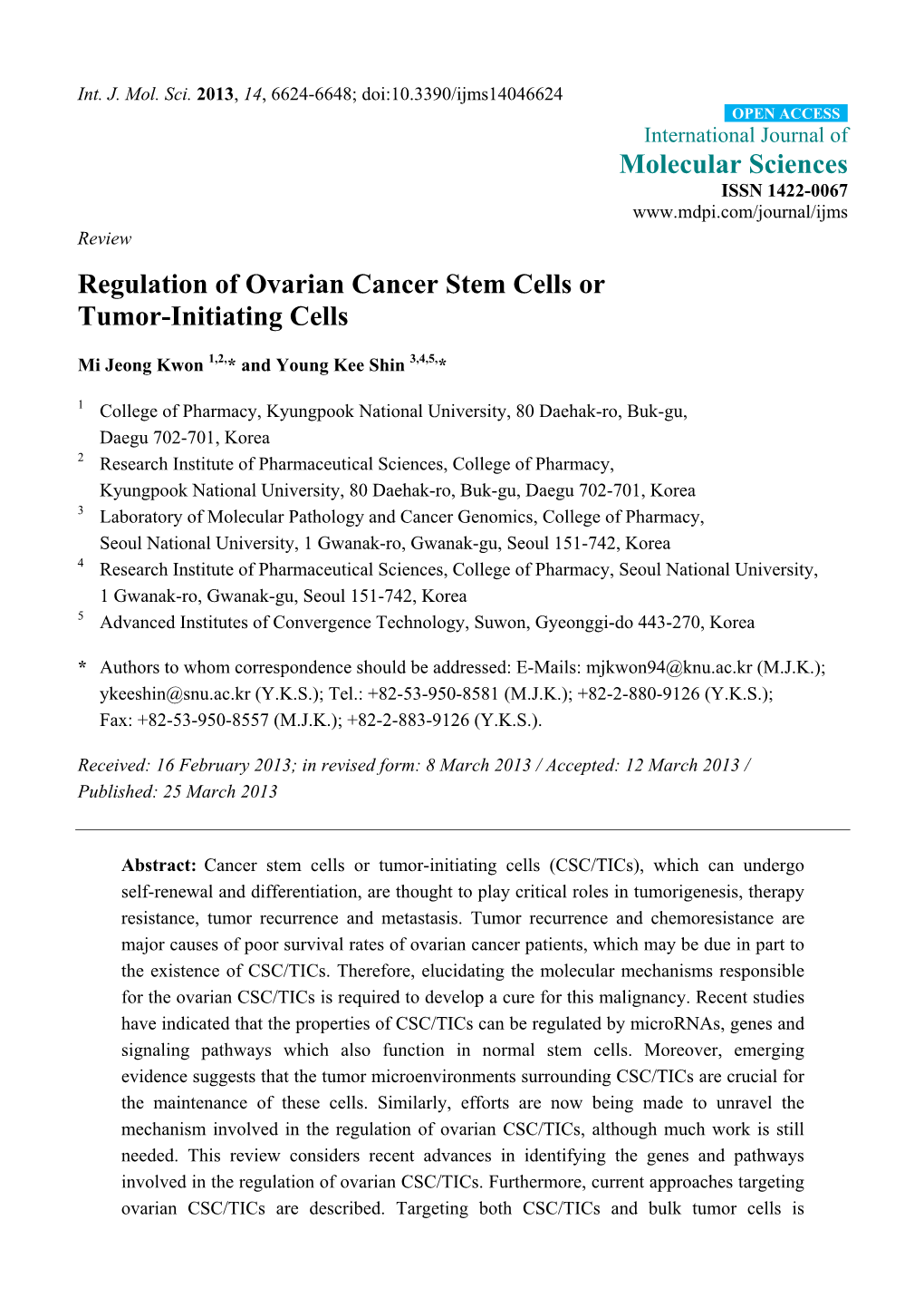 Regulation of Ovarian Cancer Stem Cells Or Tumor-Initiating Cells