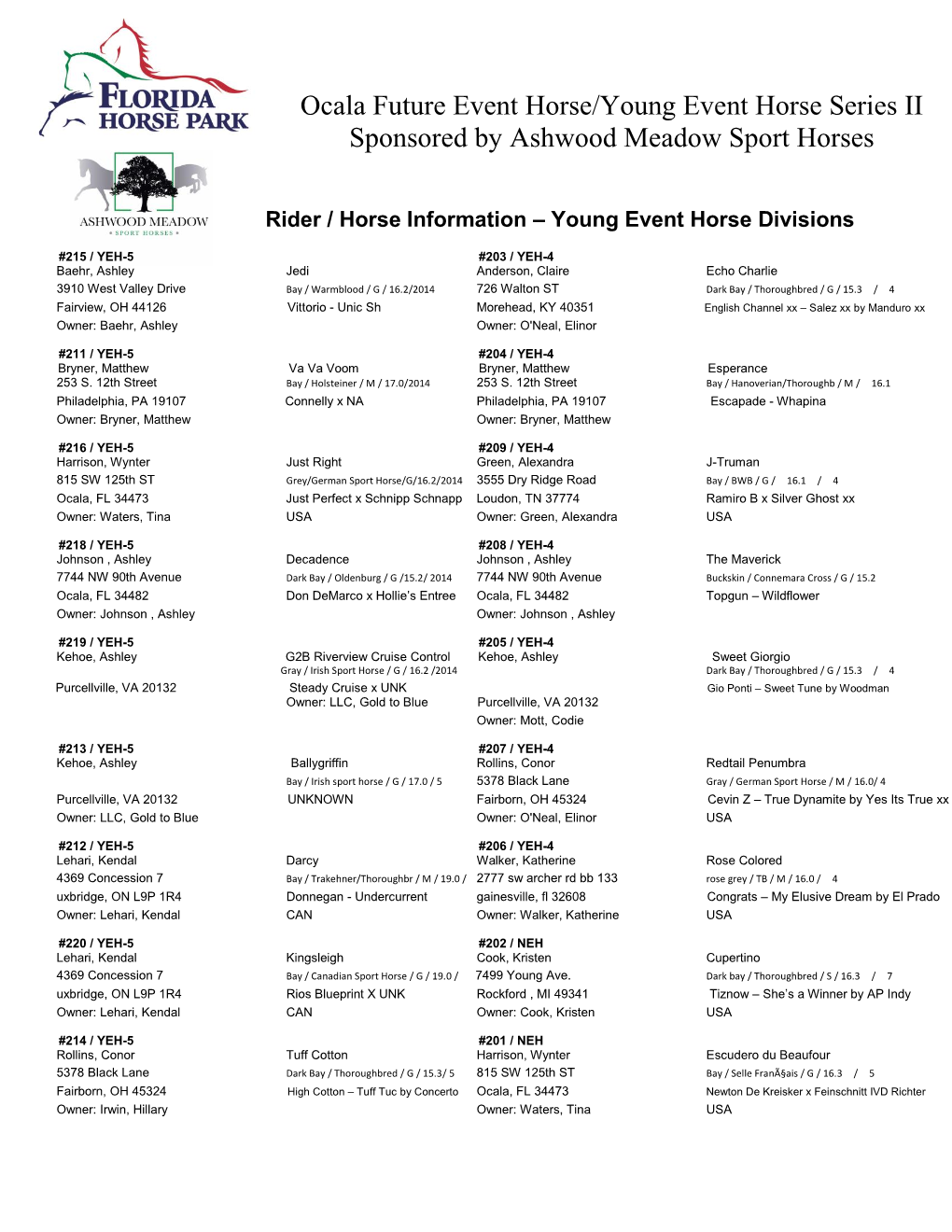 Ocala Future Event Horse/Young Event Horse Series II Sponsored by Ashwood Meadow Sport Horses