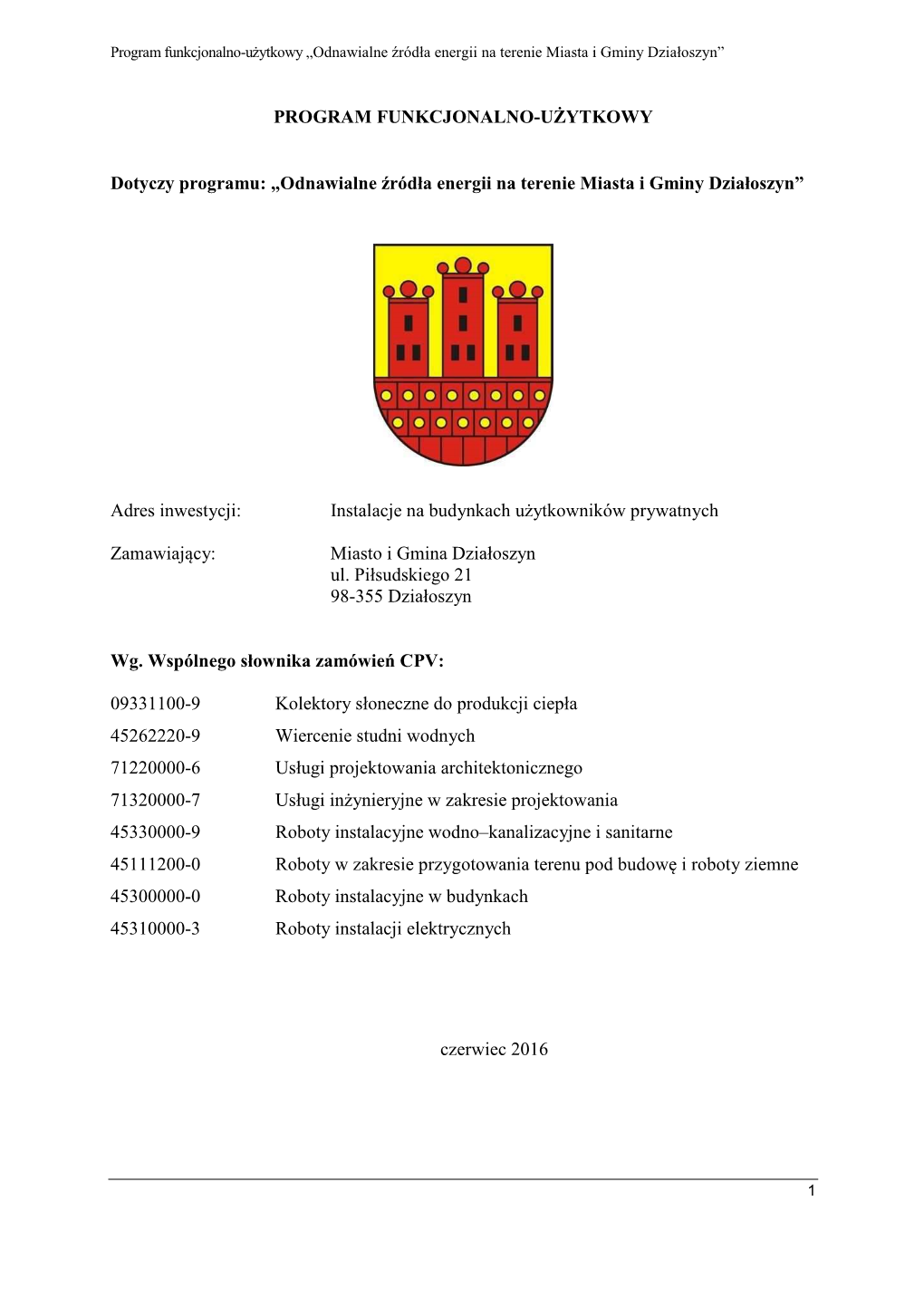 Odnawialne Źródła Energii Na Terenie Miasta I Gminy Działoszyn”