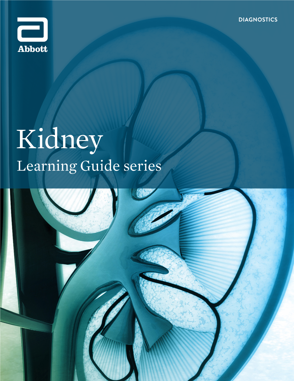 Kidney Learning Guide Series ACKNOWLEDGEMENTS