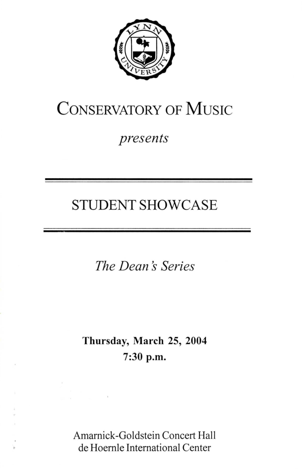 2003-2004 Student Showcase: Dean's Series