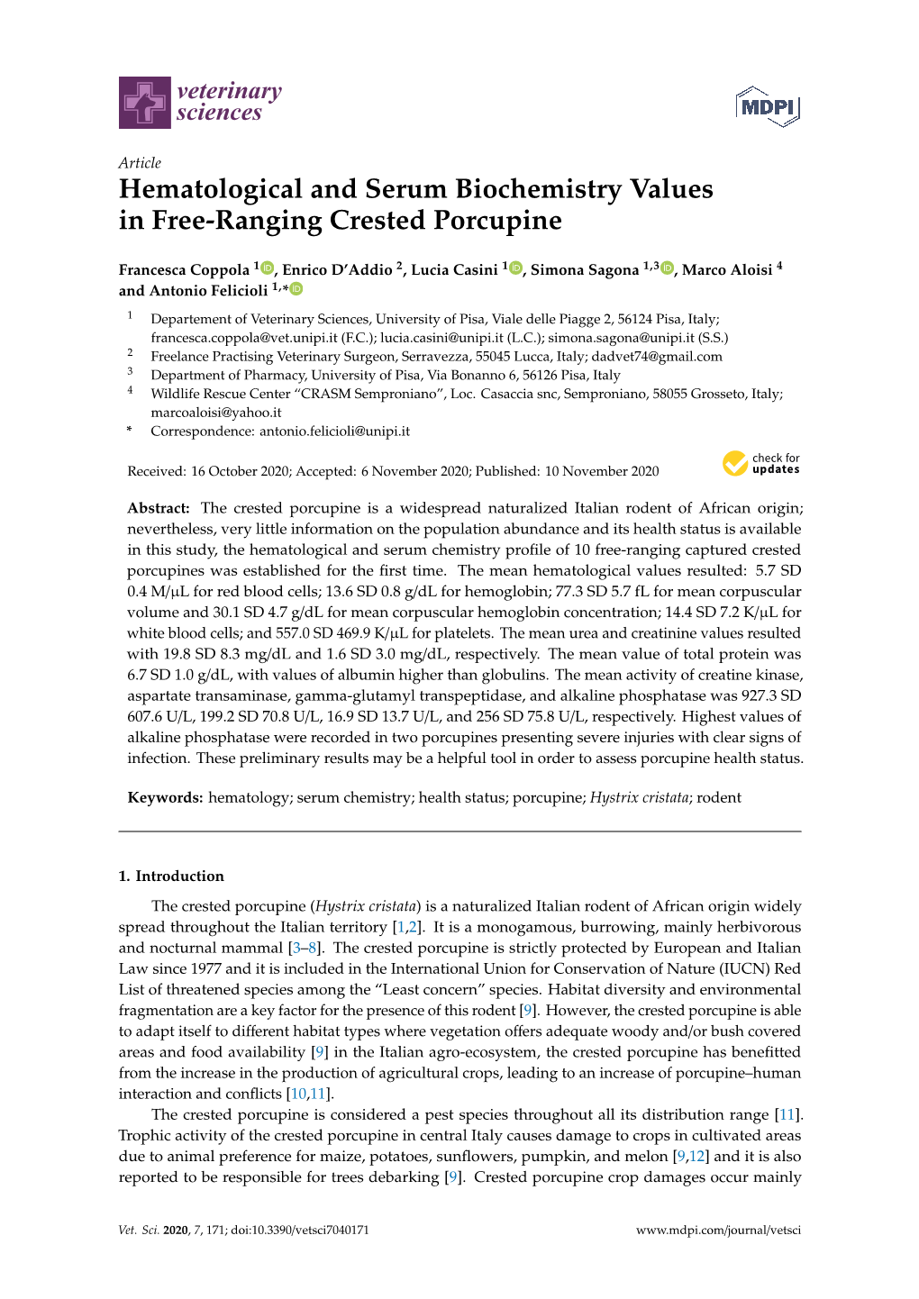 Hematological and Serum Biochemistry Values in Free-Ranging Crested Porcupine