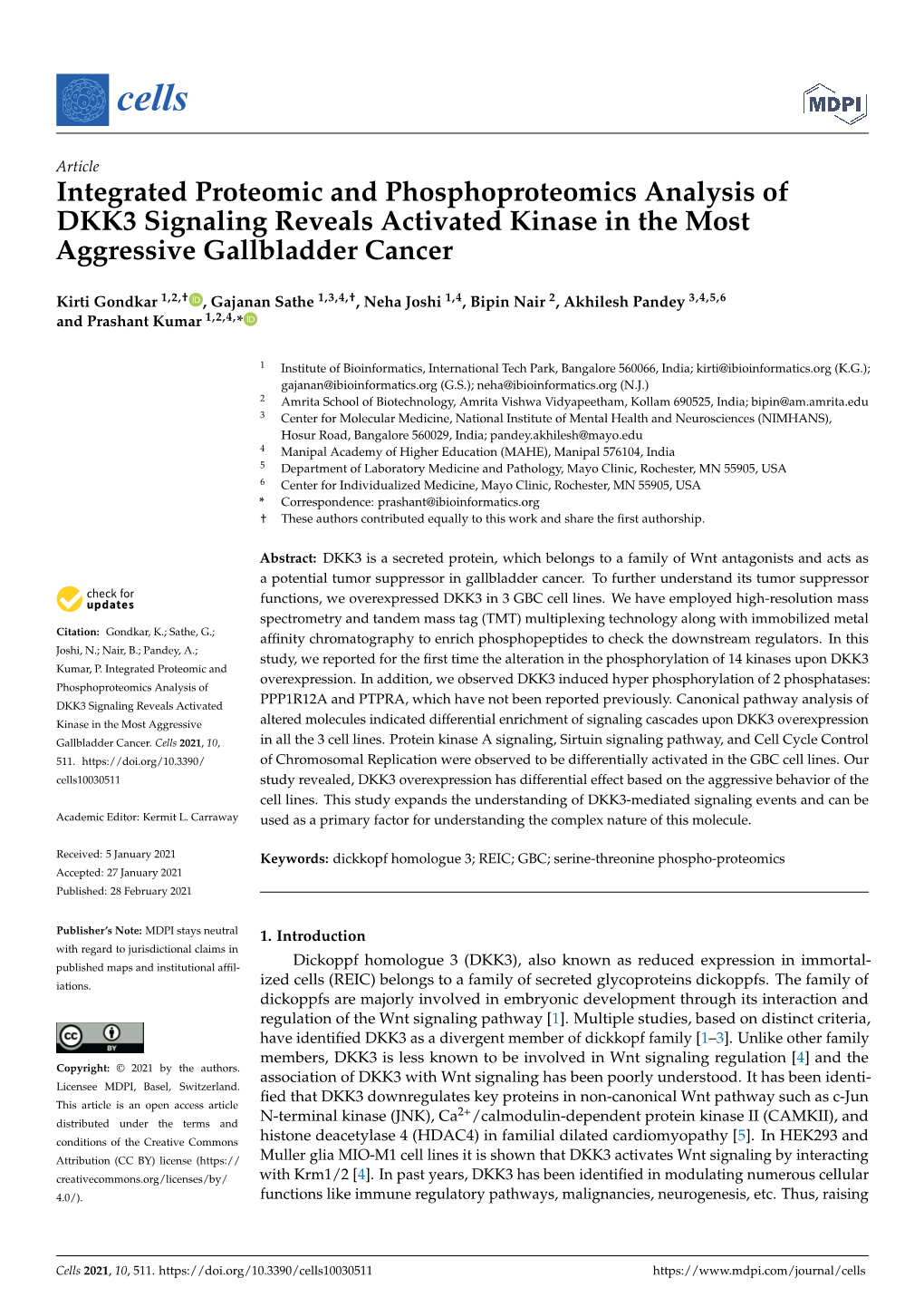 Integrated Proteomic and Phosphoproteomics Analysis of DKK3 Signaling Reveals Activated Kinase in the Most Aggressive Gallbladder Cancer