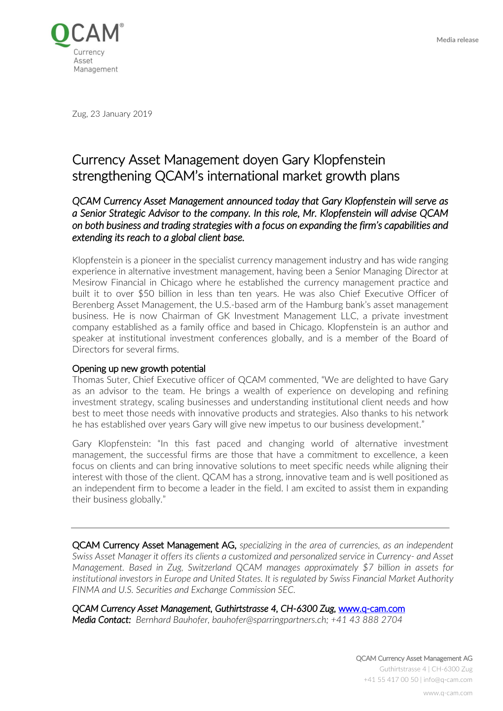 Currency Asset Management Doyen Gary Klopfenstein Strengthening QCAM’S International Market Growth Plans