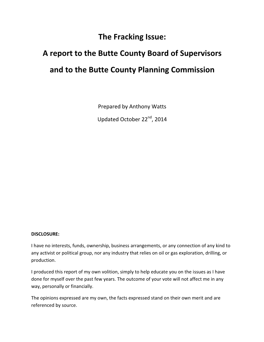 The Fracking Issue: a Report to the Butte County Board of Supervisors and to the Butte County Planning Commission