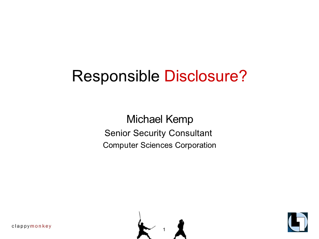 Responsible Disclosure?