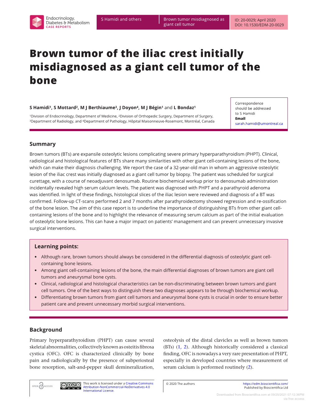 Brown Tumor of the Iliac Crest Initially Misdiagnosed As a Giant Cell Tumor of the Bone