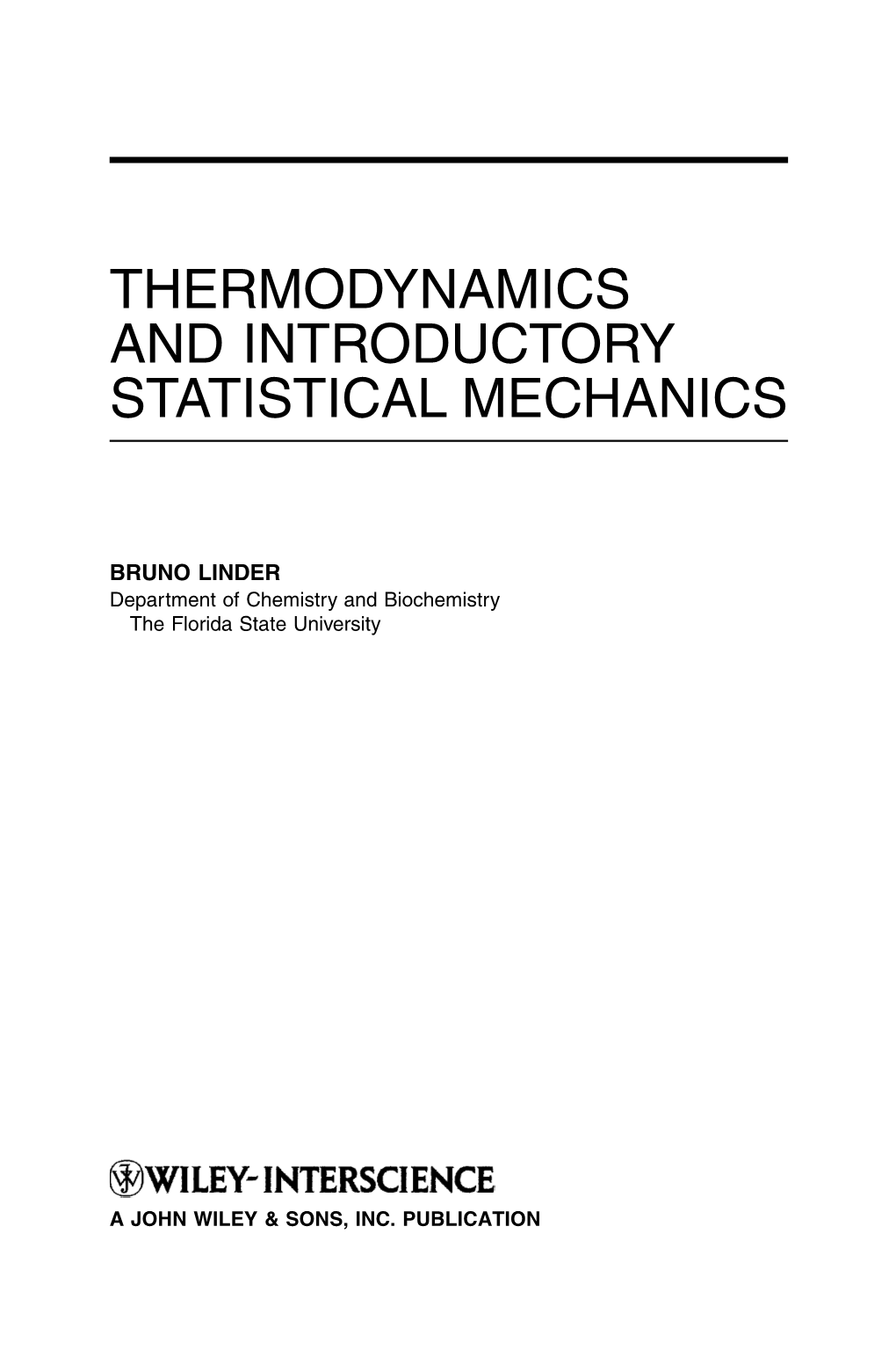 Thermodynamics and Introductory Statistical Mechanics