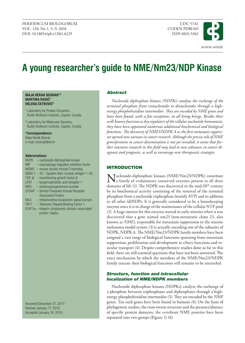 A Young Researcher's Guide to NME/Nm23/NDP Kinase