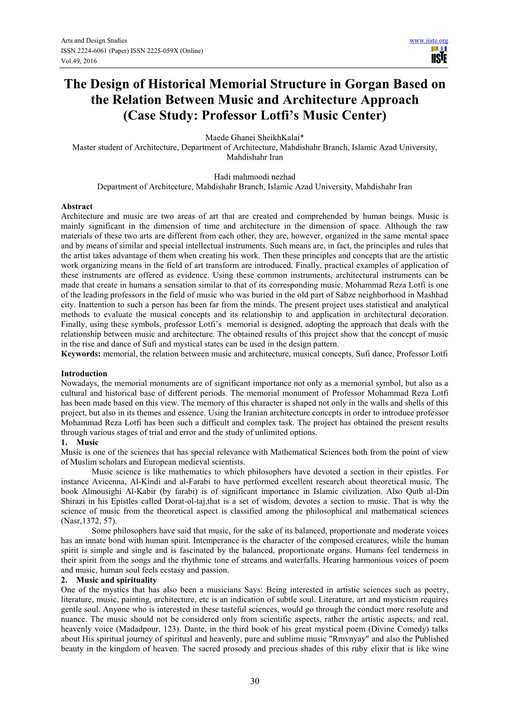 The Design of Historical Memorial Structure in Gorgan Based on the Relation Between Music and Architecture Approach (Case Study: Professor Lotfi’S Music Center)