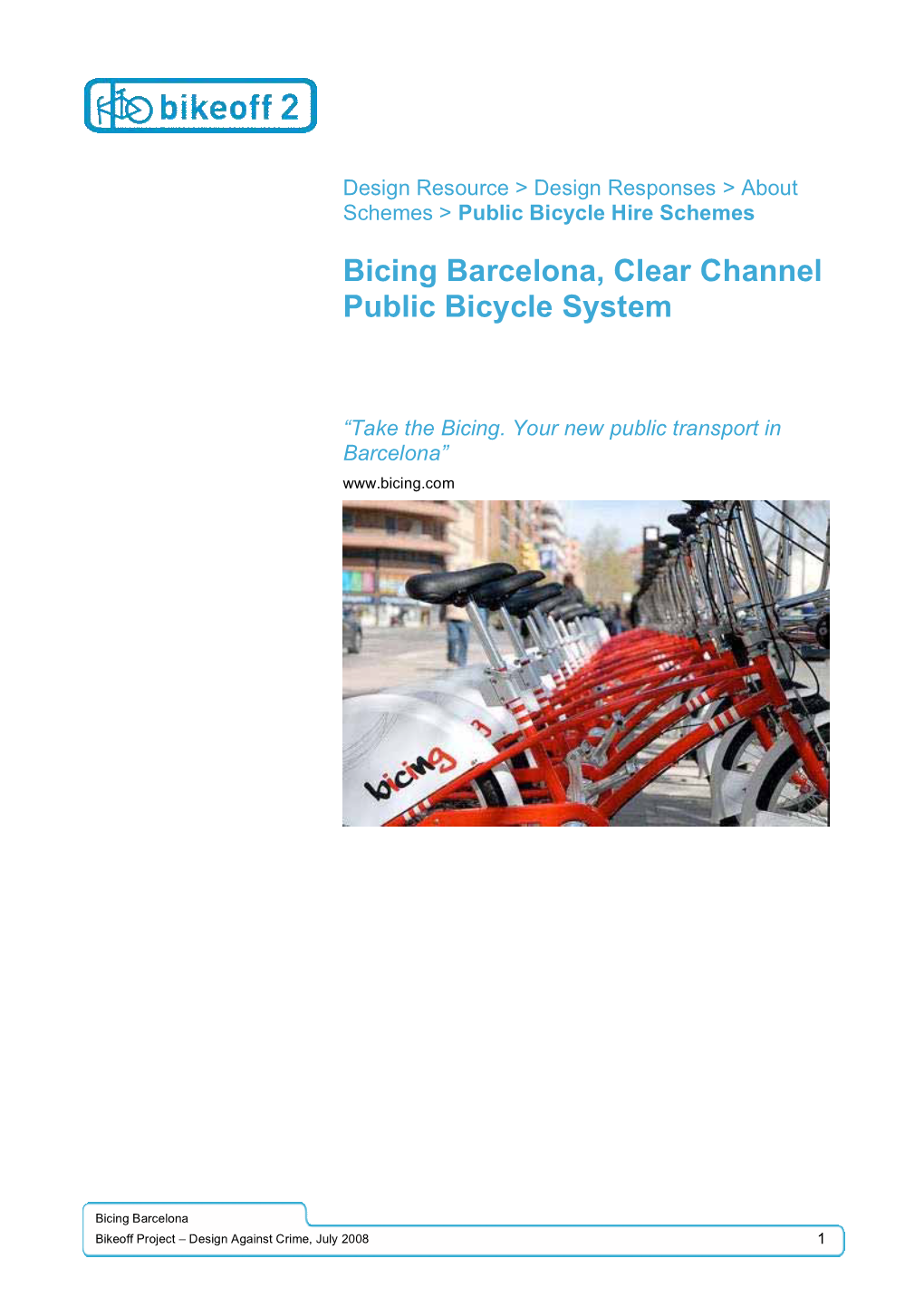 Bicing Barcelona, Clear Channel Public Bicycle System
