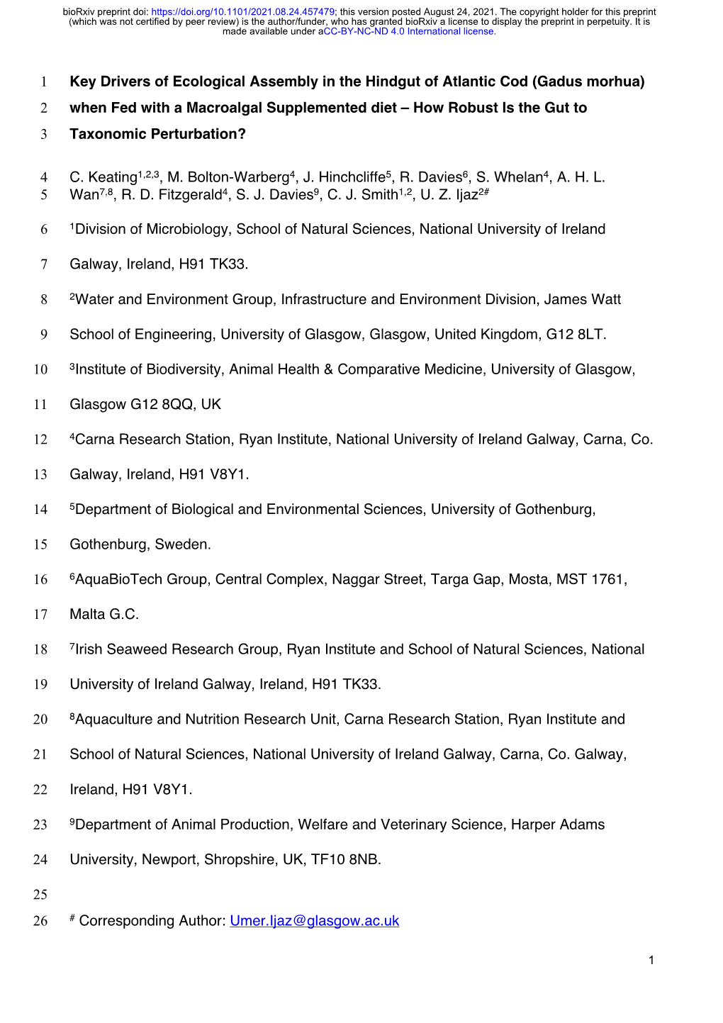 Key Drivers of Ecological Assembly in the Hindgut of Atlantic Cod (Gadus Morhua) When Fed with a Macroalgal Supplemented Diet