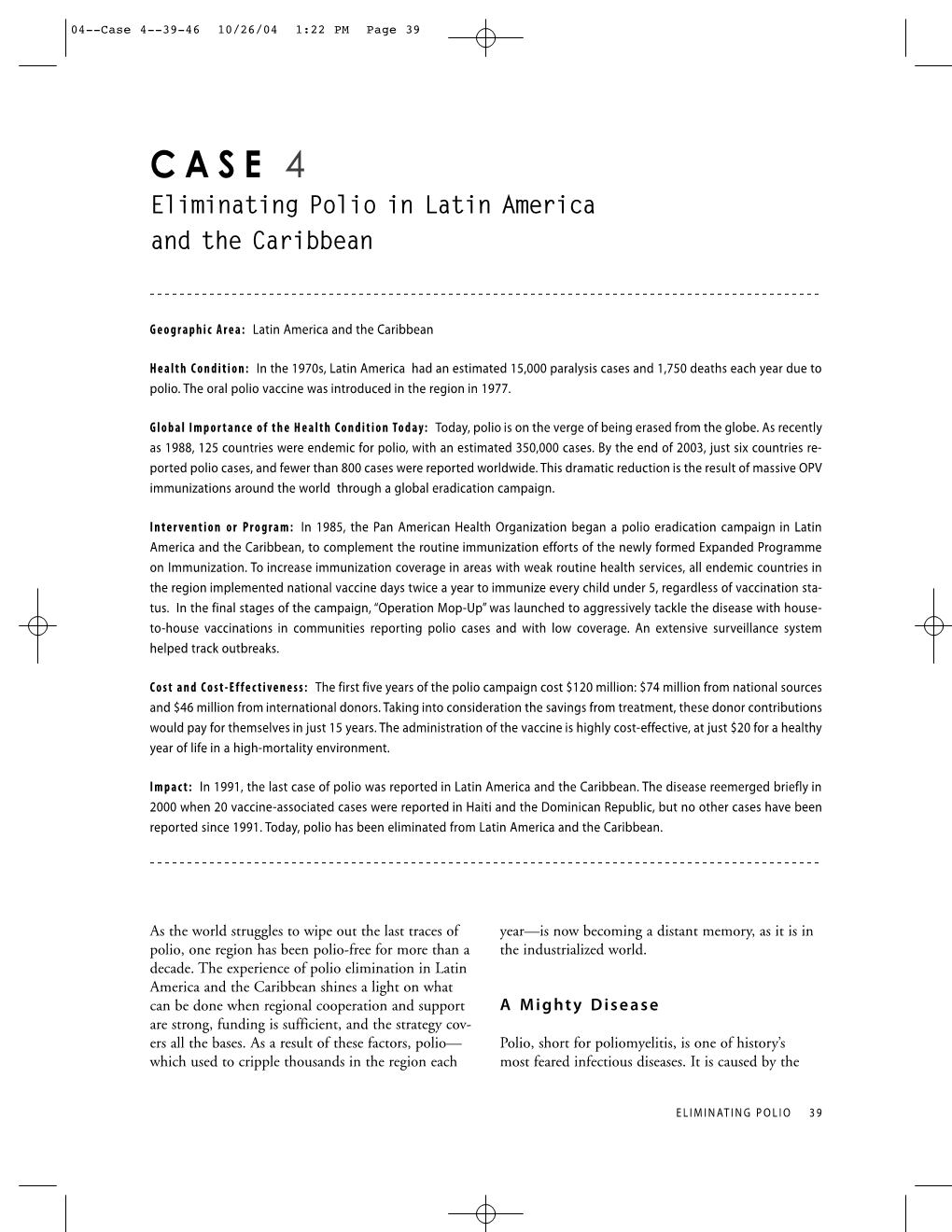 Case 4--39-46 10/26/04 1:22 PM Page 39