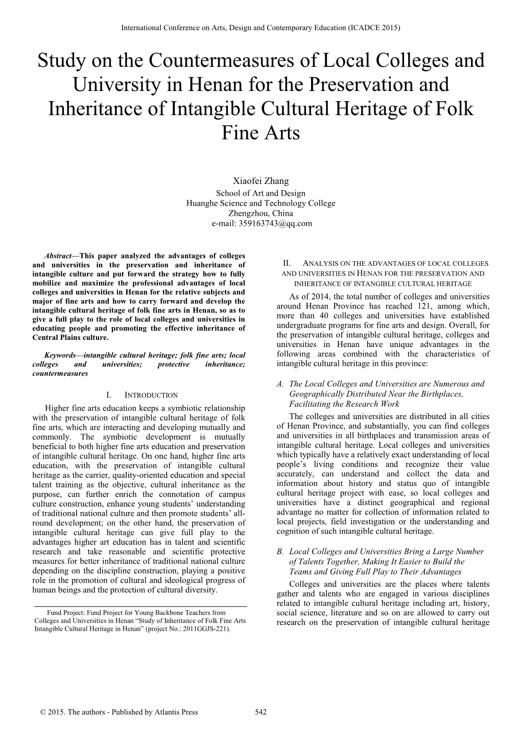 Study on the Countermeasures of Local Colleges and University in Henan for the Preservation and Inheritance of Intangible Cultural Heritage of Folk Fine Arts