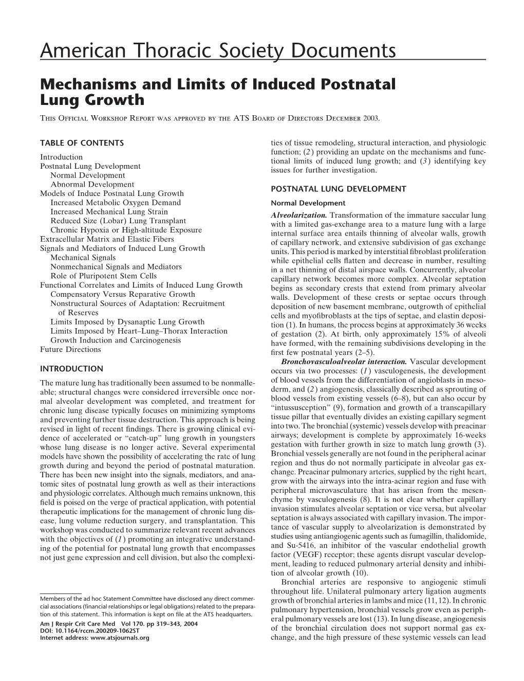 Mechanisms and Limits of Induced Postnatal Lung Growth This Ofﬁcial Workshop Report Was Approved by the ATS Board of Directors December 2003