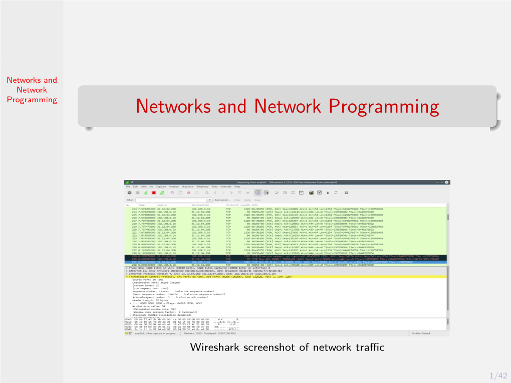 Networks and Network Programming Networks and Network Programming