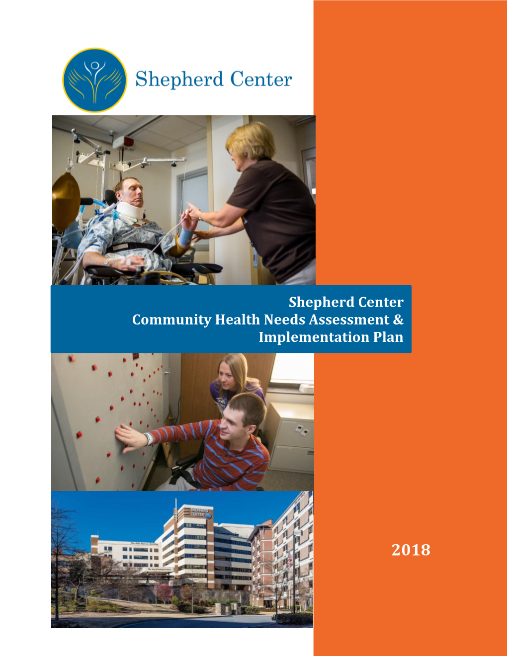 Shepherd Center Community Health Needs Assessment & Implementation Plan