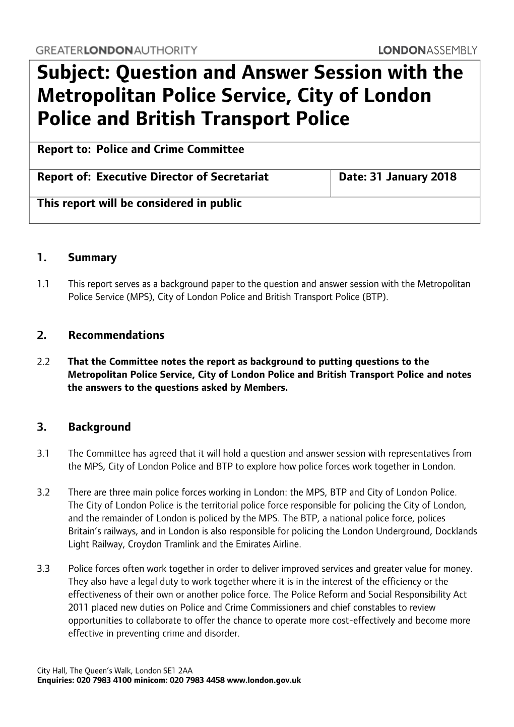 Question and Answer Session with the Metropolitan Police Service, City of London Police and British Transport Police