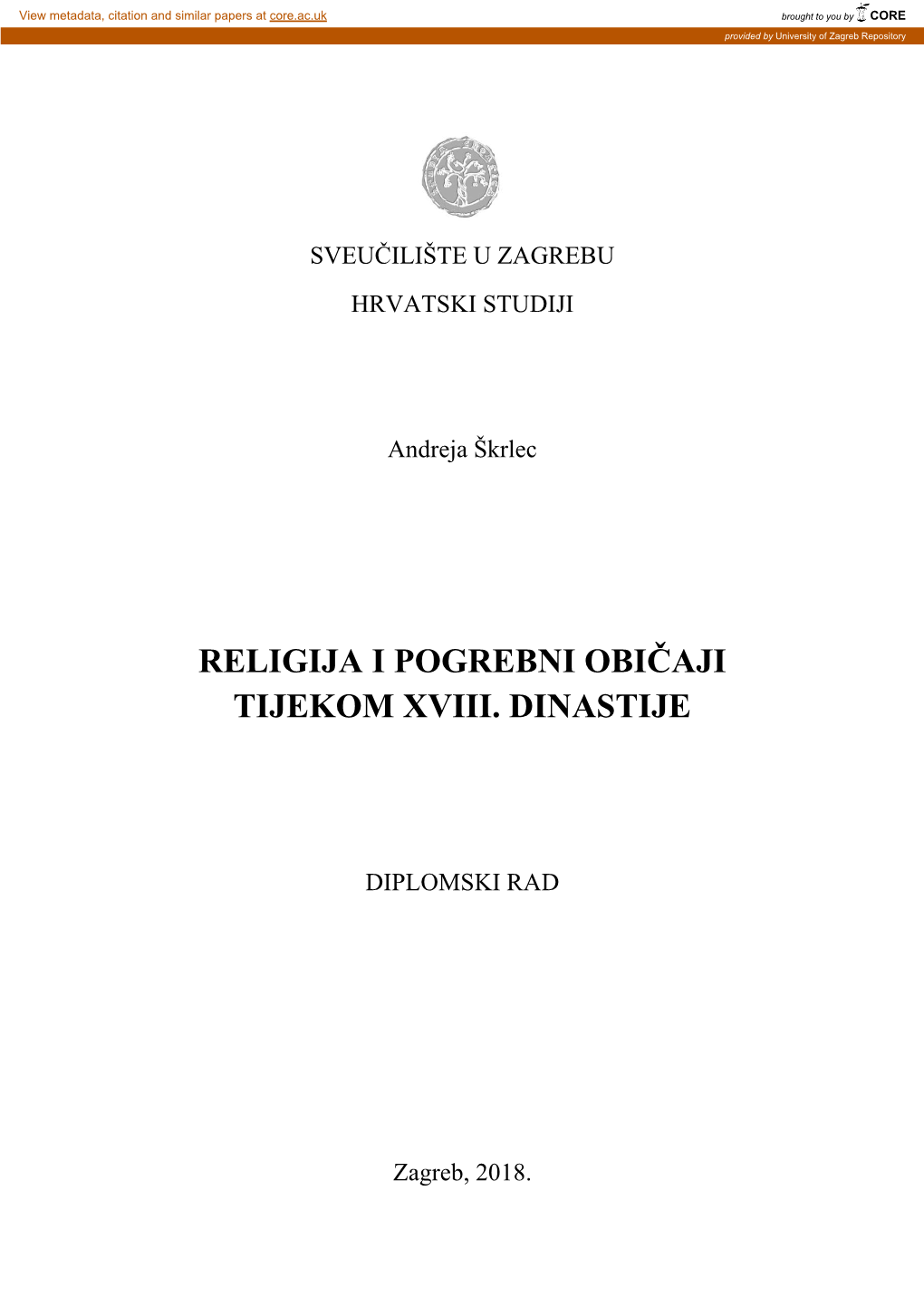 Religija I Pogrebni Običaji Tijekom Xviii. Dinastije