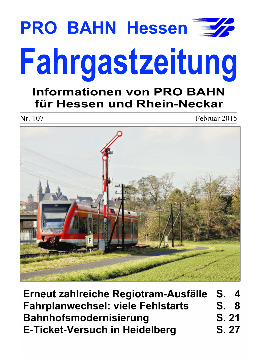 Fahrgastzeitung Informationen Von PRO BAHN Für Hessen Und Rhein-Neckar
