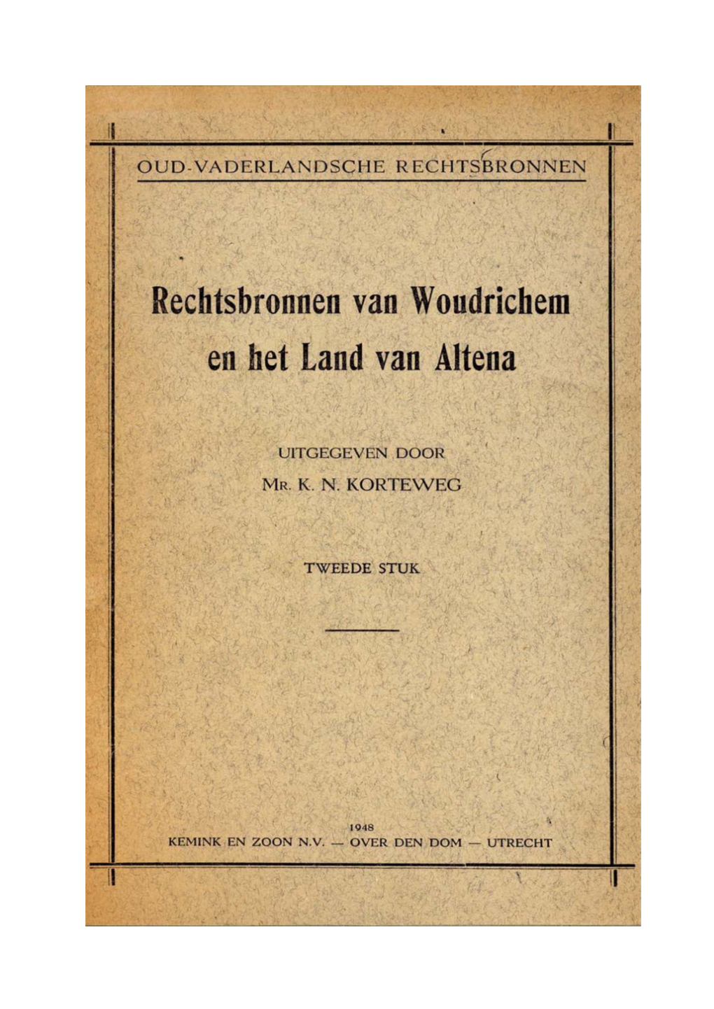 Rechtsbronnen Van Woudrichem En Het Land Van Altena