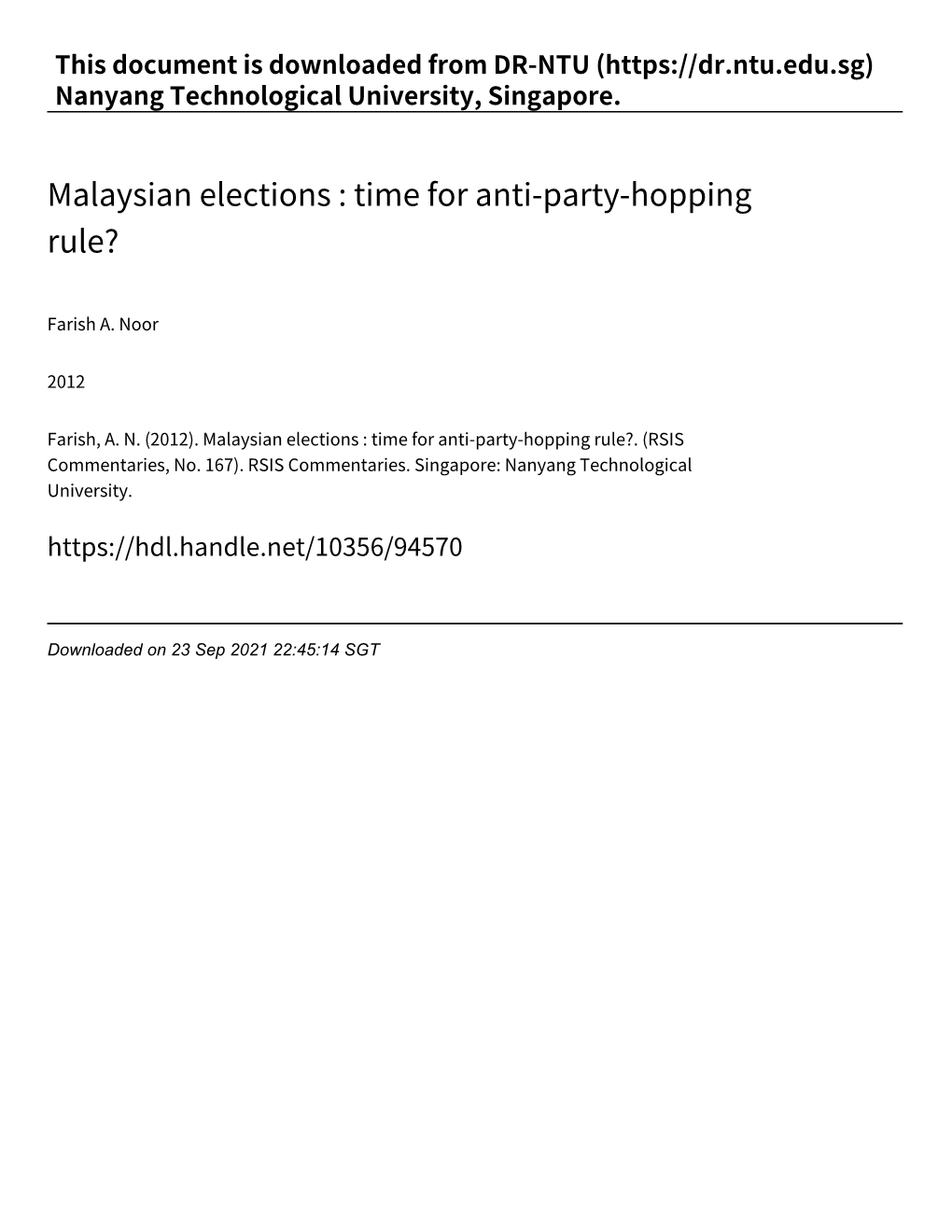 Malaysian Elections : Time for Anti‑Party‑Hopping Rule?