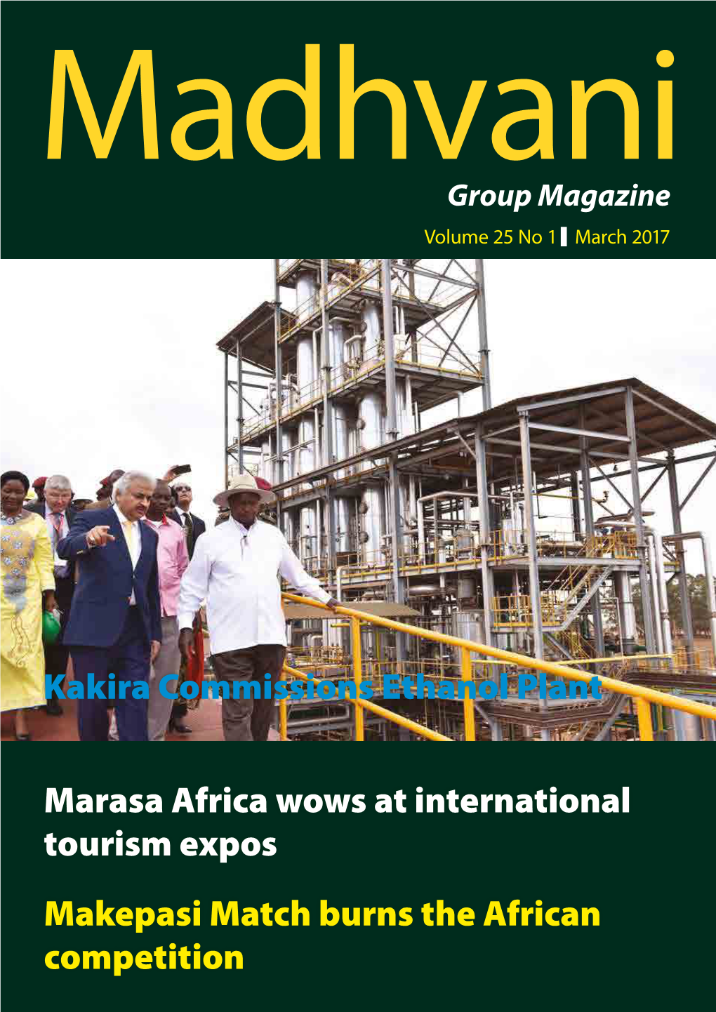 Kakira Commissions Ethanol Plant Marasa Africa Wows at International