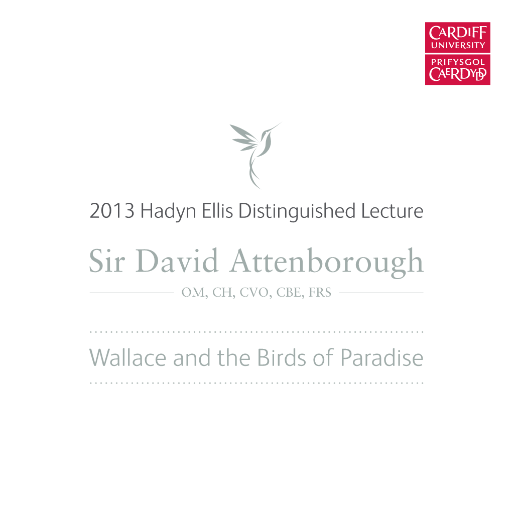 Sir David Attenborough: Wallace and the Birds of Paradise