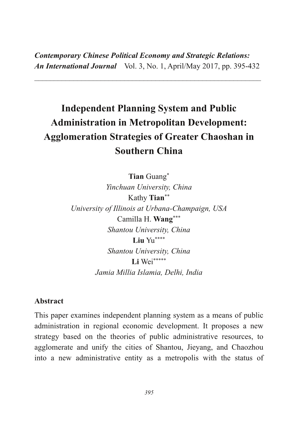 Independent Planning System and Public Administration in Metropolitan Development: Agglomeration Strategies of Greater Chaoshan in Southern China