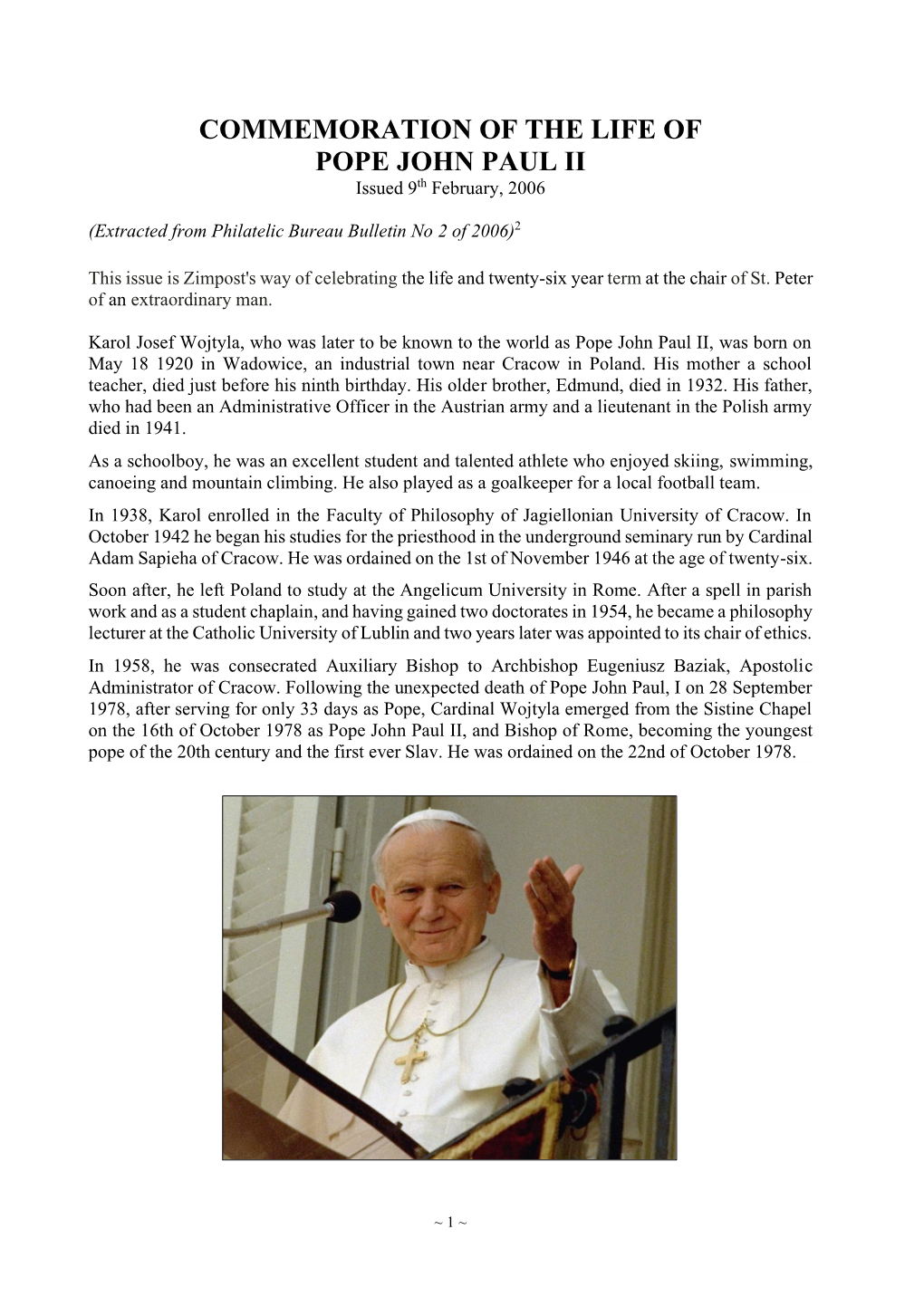 COMMEMORATION of the LIFE of POPE JOHN PAUL II Issued 9Th February, 2006