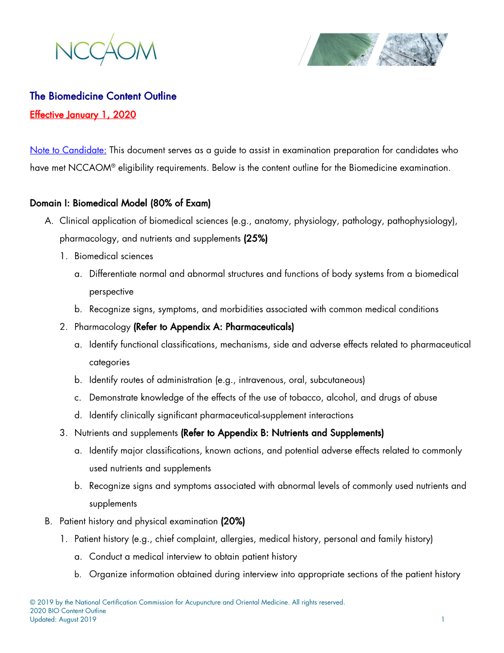 The Biomedicine Content Outline Effective January 1, 2020