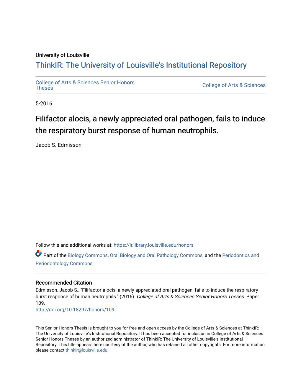 Filifactor Alocis, a Newly Appreciated Oral Pathogen, Fails to Induce the Respiratory Burst Response of Human Neutrophils