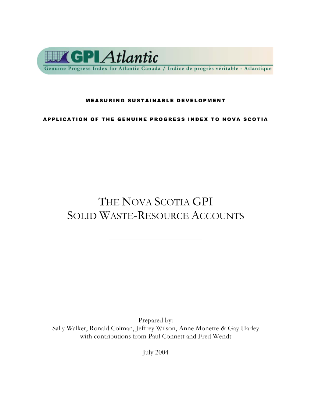 The Nova Scotia Gpi Solid Waste-Resource Accounts