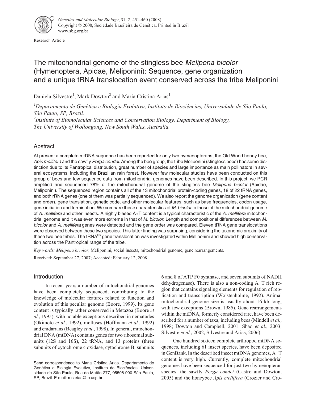 The Mitochondrial Genome of the Stingless Bee Melipona Bicolor