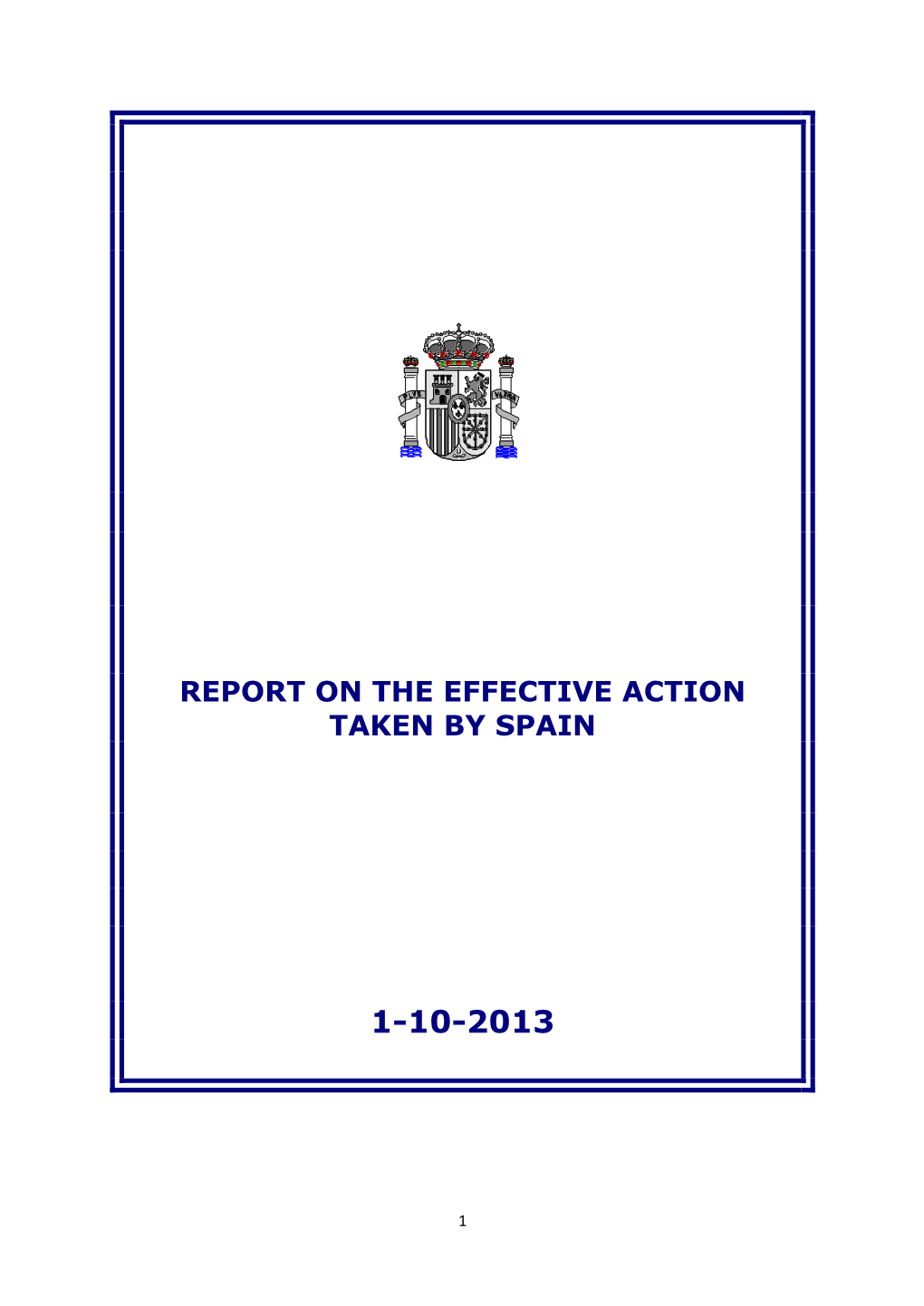 Report on the Effective Action Taken by Spain