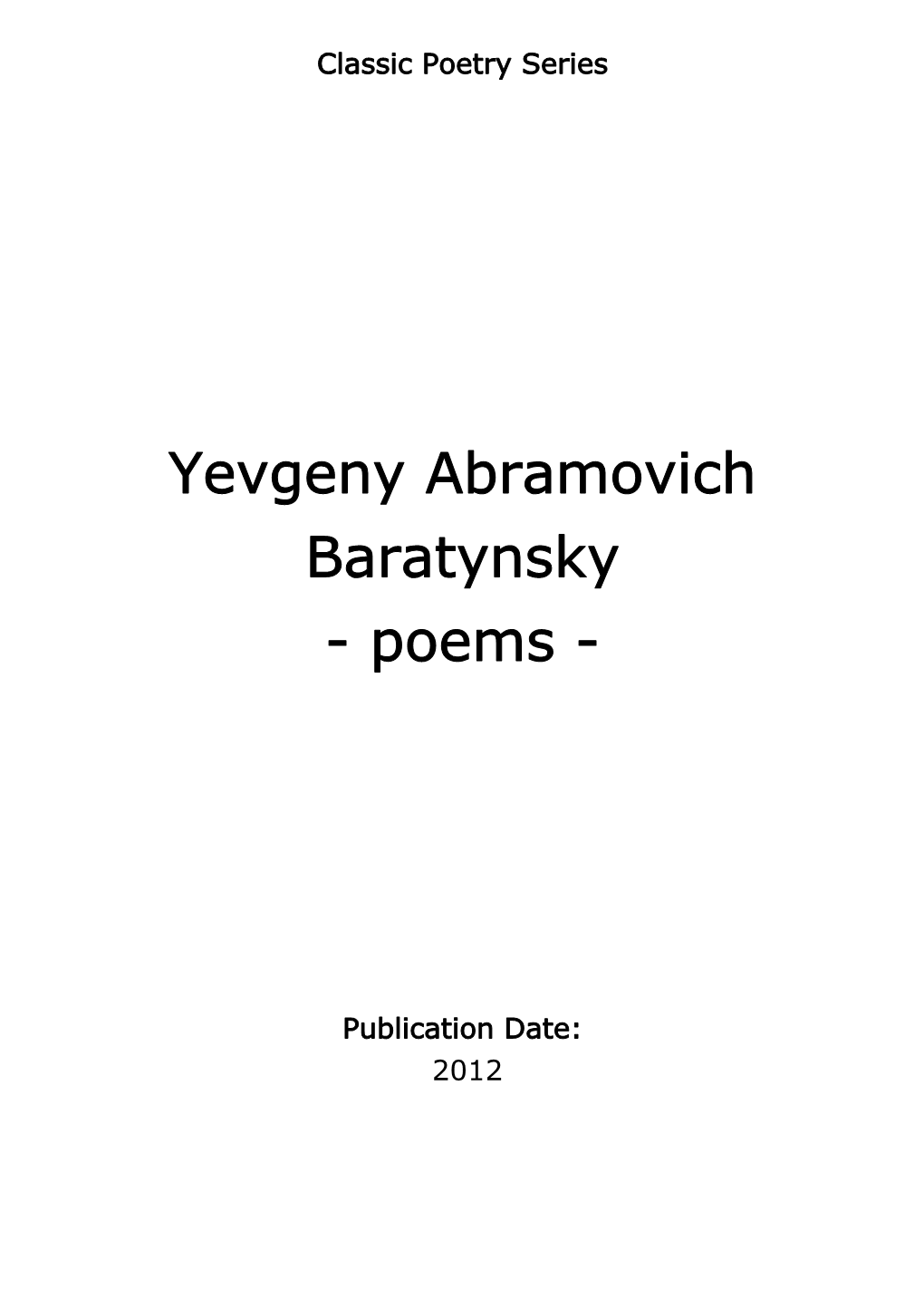 Yevgeny Abramovich Baratynsky - Poems