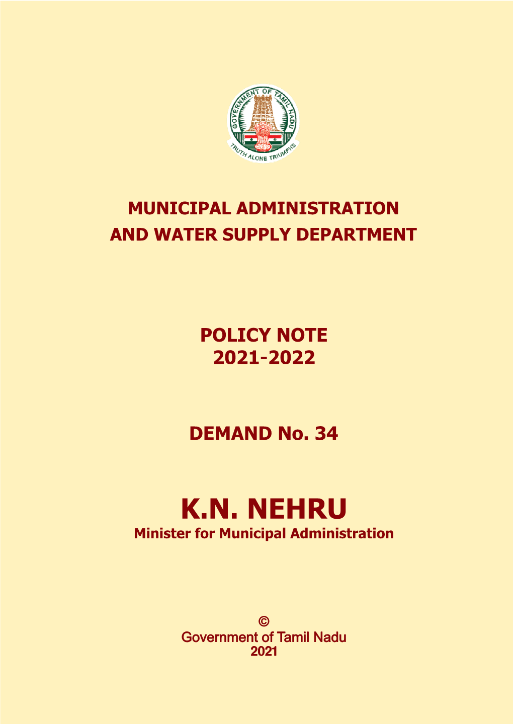 K.N. NEHRU Minister for Municipal Administration
