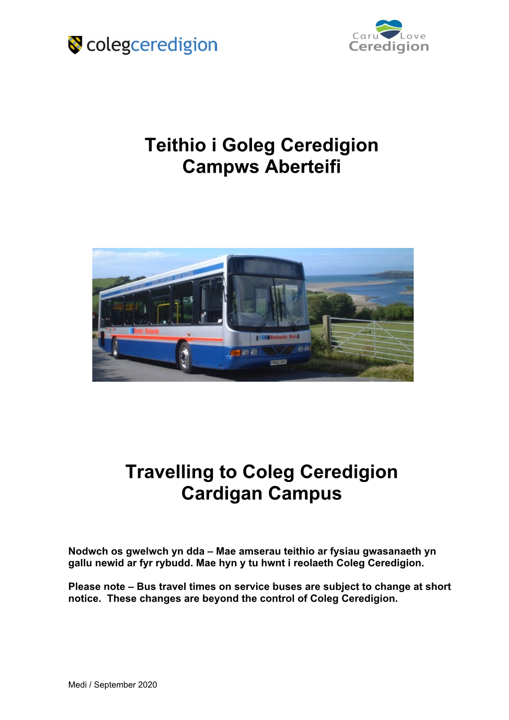 Teithio I Goleg Ceredigion Campws Aberteifi Travelling to Coleg