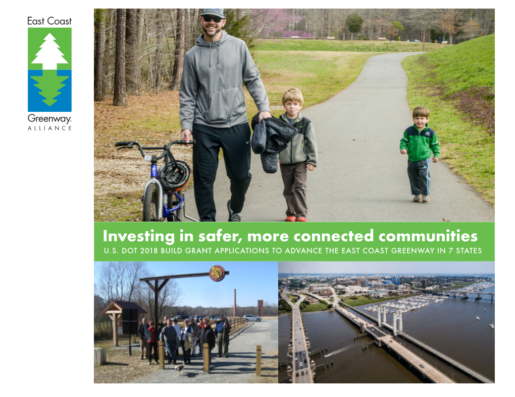 Investing in Safer, More Connected Communities U.S