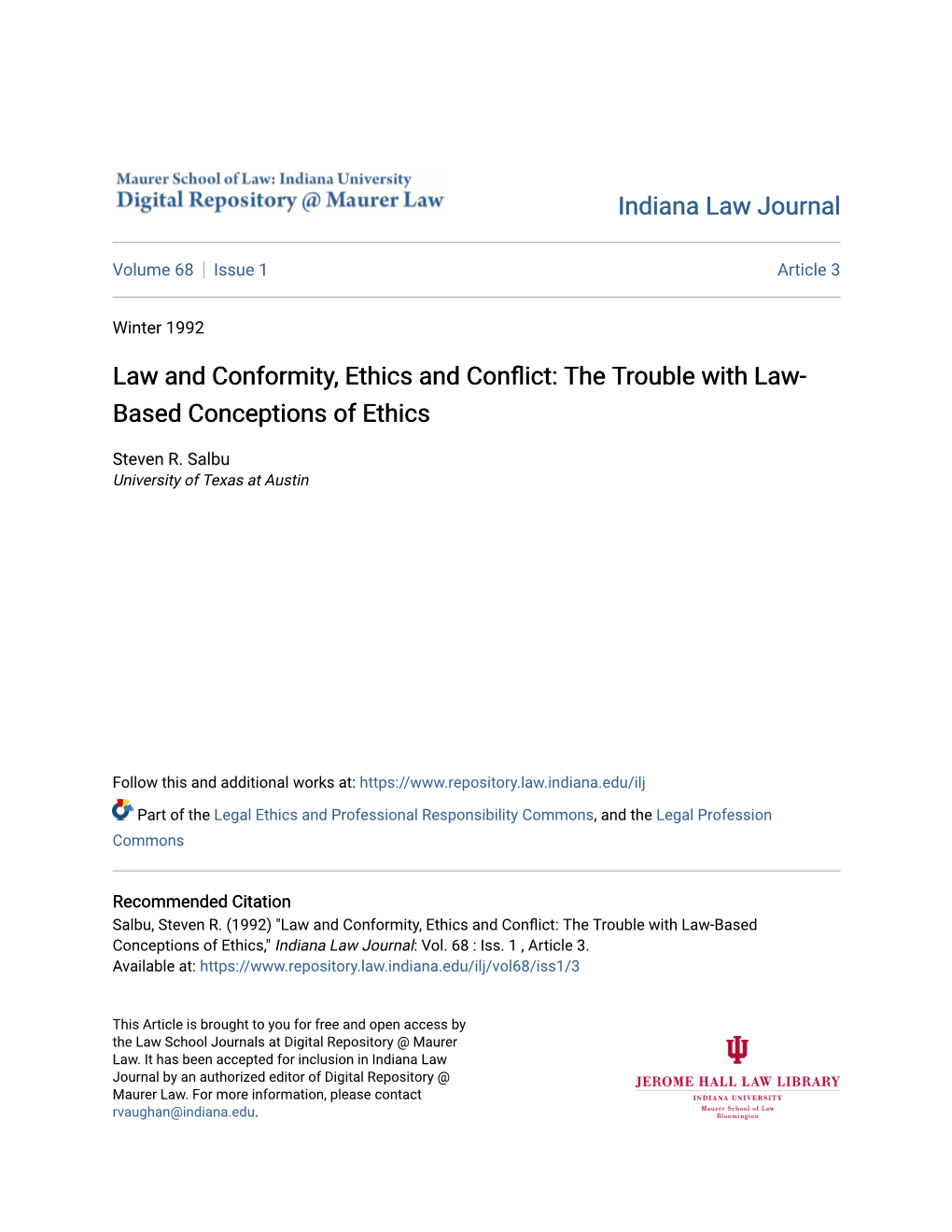 Law and Conformity, Ethics and Conflict: the Rt Ouble with Law- Based Conceptions of Ethics