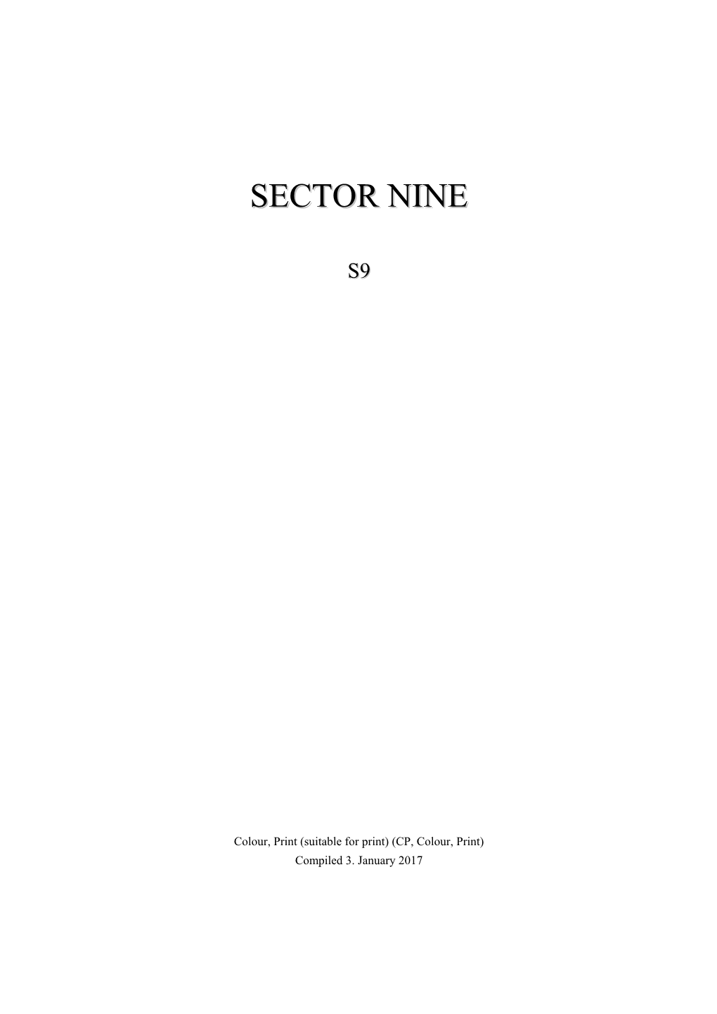 SECTOR NINE II S9 A) Table of Contents, in Checksheet Order