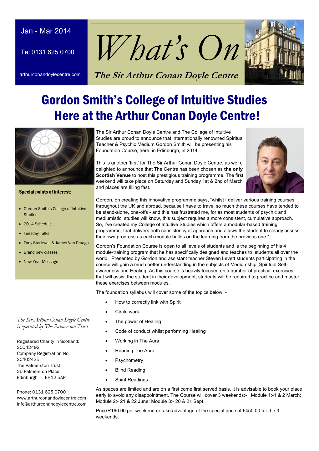 Gordon Smith's College of Intuitive Studies Here at the Arthur Conan