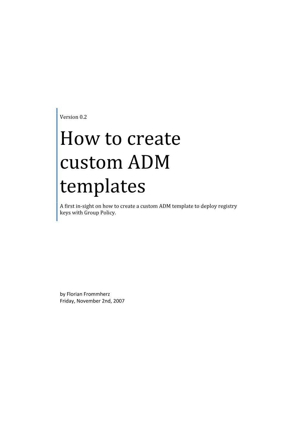 How to Create Custom ADM Templates