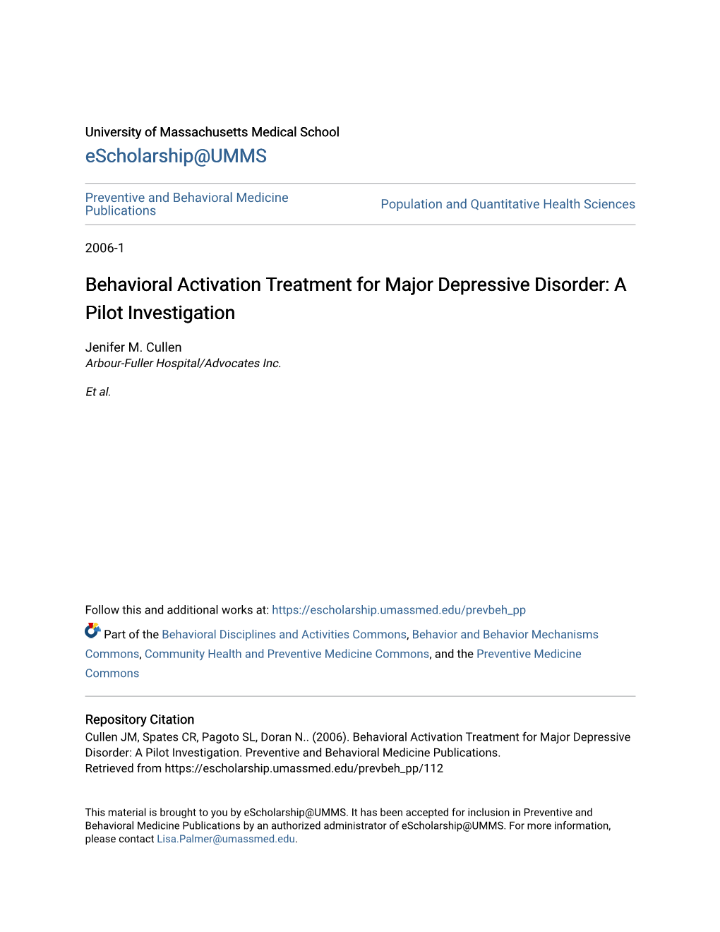 Behavioral Activation Treatment for Major Depressive Disorder: a Pilot Investigation