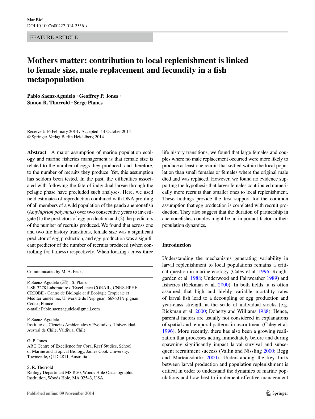 Contribution to Local Replenishment Is Linked to Female Size, Mate Replacement and Fecundity in a Fish Metapopulation